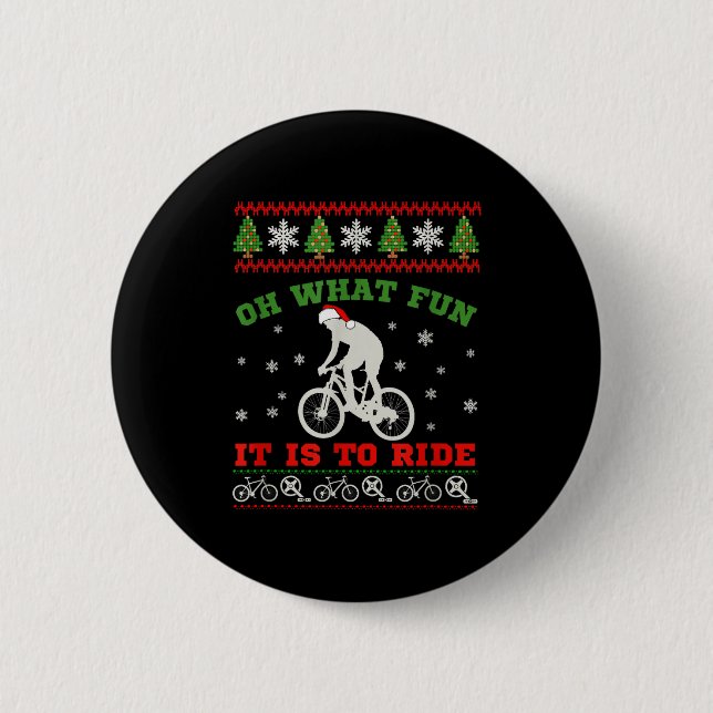 Mountain Bike Rider, Oh What Fun Christmas Ugly Sw 6 Cm Round Badge (Front)