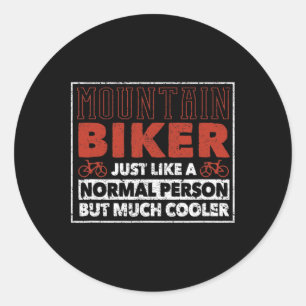 Mountain Biker Definition Funny Cycling Mtb Downhi Classic Round Sticker