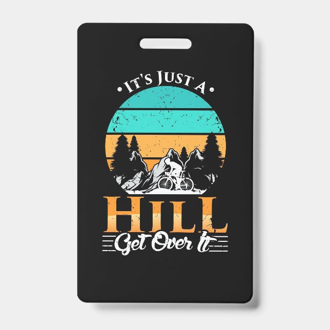 Mountain Biker Get Over Hill ID Badge (Front)