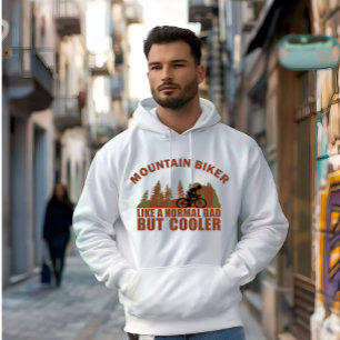 Mountain biking dad  hoodie