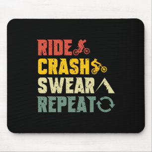 Mountain Biking Funny Ride Crash Swear Repeat Humo Mouse Mat