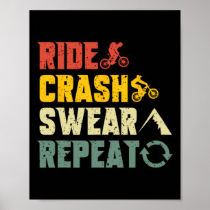 Mountain Biking Funny Ride Crash Swear Repeat Humo Poster