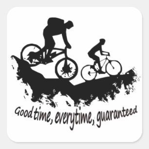 Mountain Biking Good Time Inspirational Quote Square Sticker