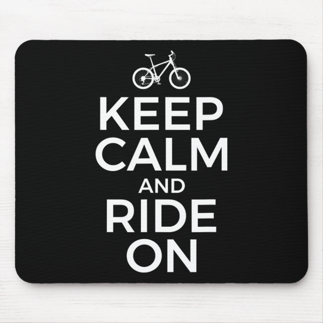 Mountain Biking, Mountain Biker, Keep Calm And Rid Mouse Mat (Front)