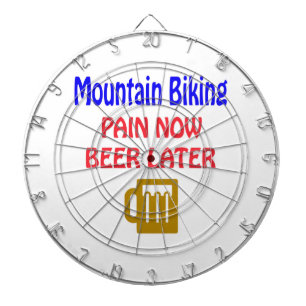 Mountain Biking pain now beer later Dartboard