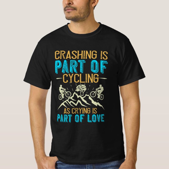 Mountain Biking Quotes Gift T-Shirt (Front)
