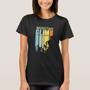 Mountain Climb Alpine Outdoor Rock Mt Everest Clim T-Shirt