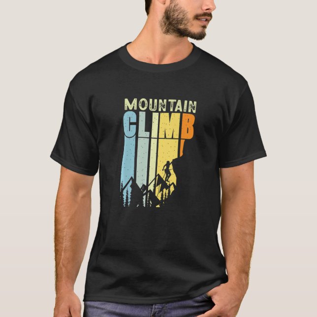 Mountain Climb Alpine Outdoor Rock Mt Everest Clim T-Shirt (Front)