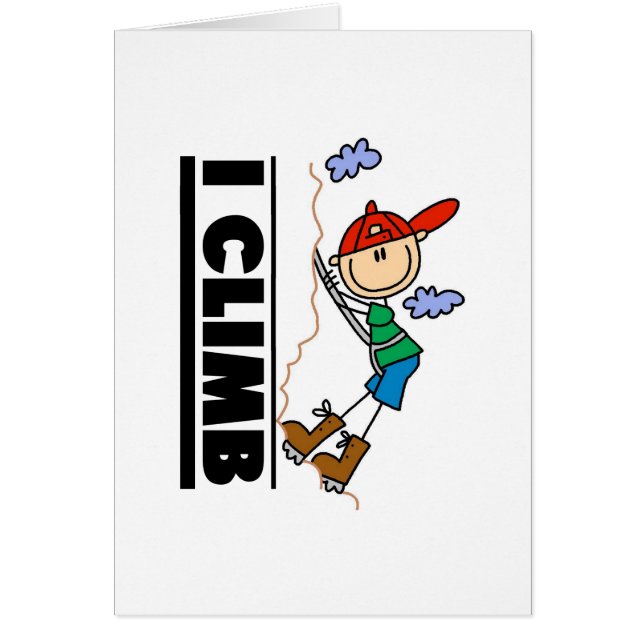 Mountain Climber I Climb (Front)