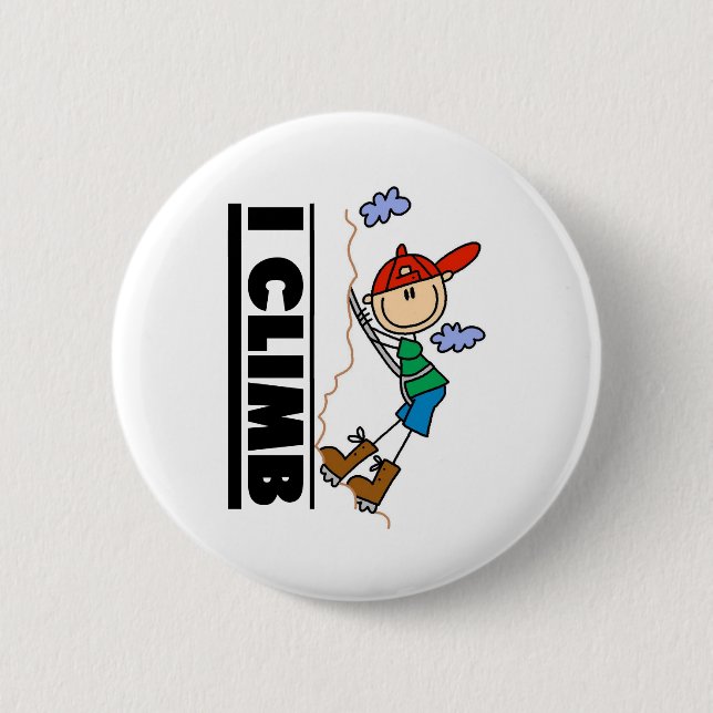 Mountain Climber I Climb 6 Cm Round Badge (Front)