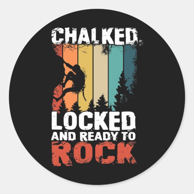 Mountain Climbing Design For A Rock Climber  Classic Round Sticker (Front)