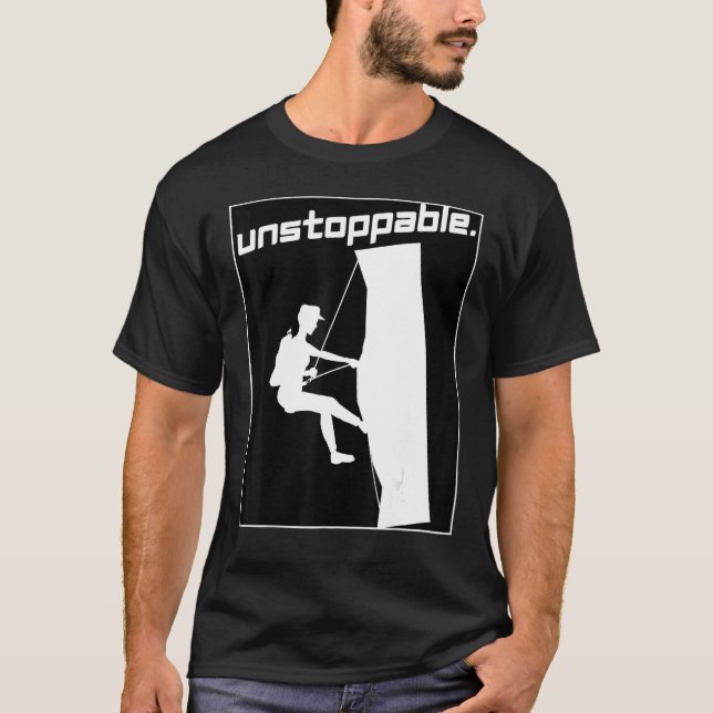 Mountain Climbing Graphic Sports Motivation Unstop T-Shirt (Front)