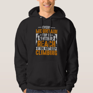Mountain Climbing Lover - You Just Keep Climbing C Hoodie