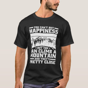 Mountain Climbing Quote for Climber and Climbers T-Shirt