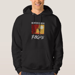 Mountain Climbing Rocks Bouldering Mountaineer Cli Hoodie