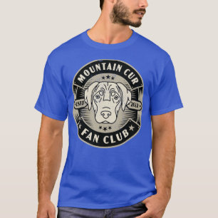 Mountain Cur Dog Fan Club T-Shirt