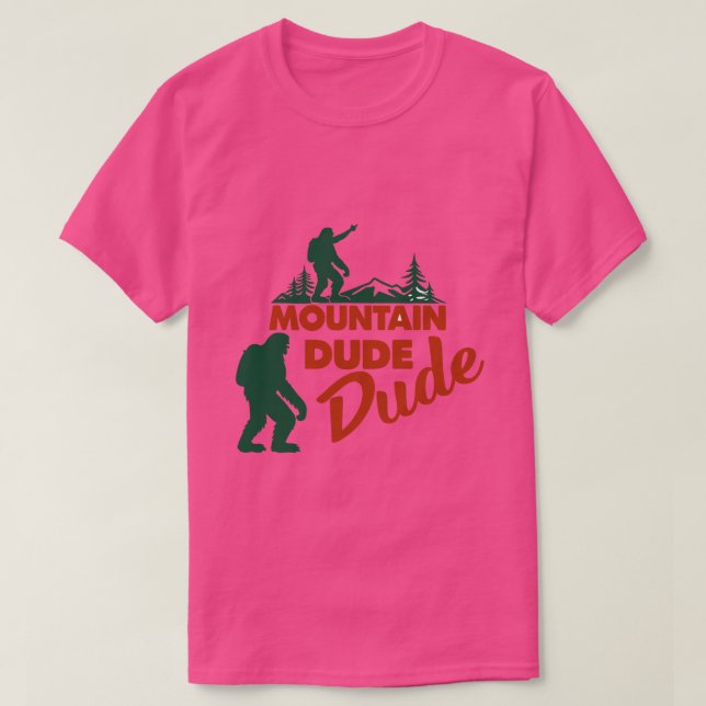 Mountain Dude Bigfoot Hiking Adventure T-Shirt – F (Design Front)