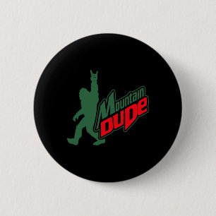 Mountain Dude Funny Bigfoot Sasquatch Hiking Gifts 6 Cm Round Badge