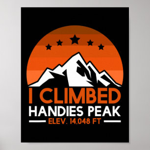 Mountain Fan Colorado Handies Peak Hiking Climber  Poster