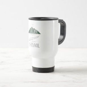 Mountain Footsteps Distance Quote Travel Mug