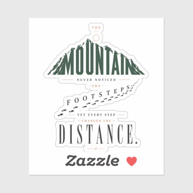 Mountain Footsteps Distance Quote Vinyl (Sheet)