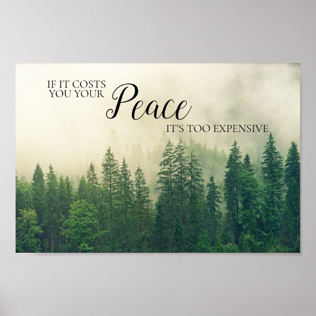 Mountain Forest Fog Peace Quote Saying Poster (Front)