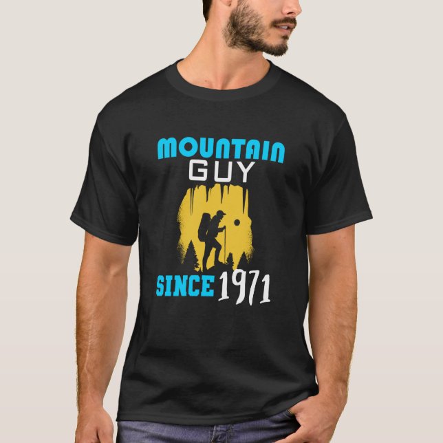 Mountain guy since 1971 T-Shirt (Front)