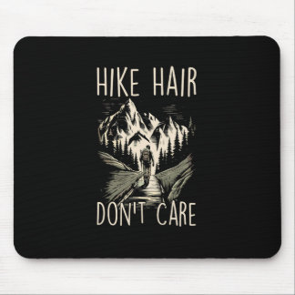 Mountain Hiking Pikes Peak Joke Hike Hair Donu2019 Mouse Mat