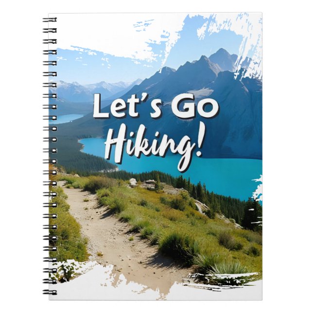 Mountain Lake Let's Go Hiking Notebook (Front)