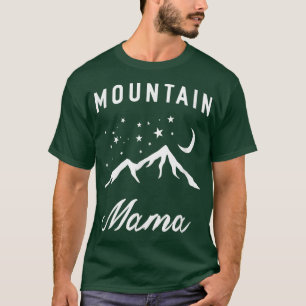 Mountain Mama Women Camping Great Gifts For Grand T-Shirt