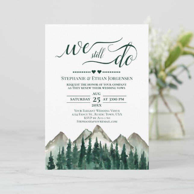 Mountain & Pine We Still Do Wedding Vow Renewal Invitation (Standing Front)