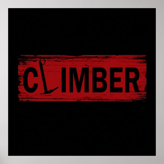 mountain rock Climbing climber climb design Poster (Front)