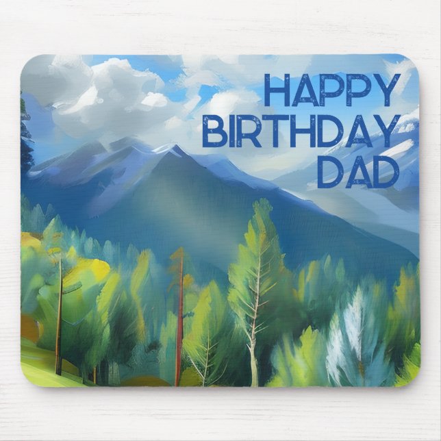 Mountain Scene Painting Happy Birthday Dad  Mouse Mat (Front)