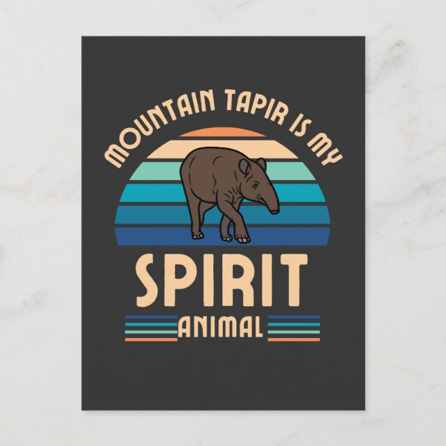 Mountain Tapir is my spirit animal Postcard (Front)