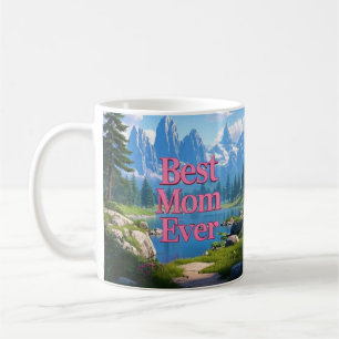Mountain View Mother's Day Best Mum Ever Coffee Mug
