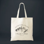 Mountain Woodland Forest Wedding Favour Gift Tote Bag<br><div class="desc">Beautiful simple artsy ADVENTURE AWAITS MOUNTAIN WEDDING bride's gift/wedding favours gift design with name and date/place of your choosing. Personalise it with couple's names or bridesmaid, maid-of-honour... ... or customise it further if you like to change the font, size & colour of the text, text placement. Say Thank You to...</div>