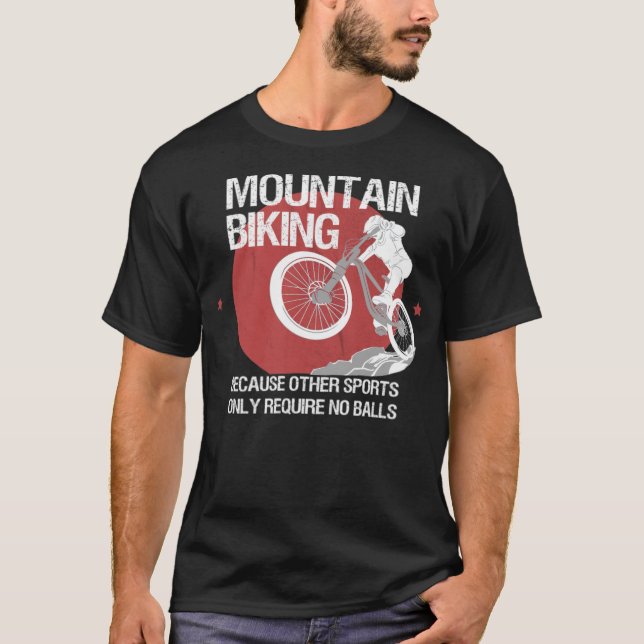 Mountainbike Bike Mountain Biking riders mountain  T-Shirt (Front)