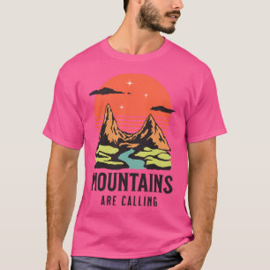Mountains Are Calling Adventure Time Travelling T-Shirt