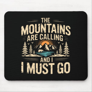 Mountains are calling &amp; must go retro 80s 90s mouse mat