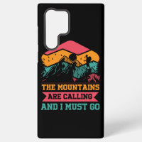Mountains Are Calling And I Must Go, Hiking Lovers