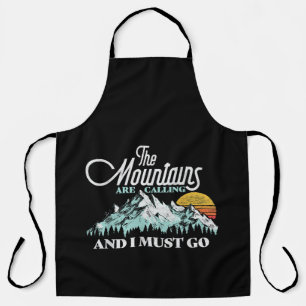 Mountains are Calling I Must Go Retro 80s Apron