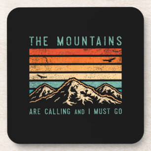 Mountains are Calling & I Must Go Retro Vintage 80 Coaster