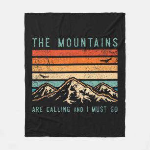 Mountains are Calling & I Must Go Retro Vintage 80 Fleece Blanket