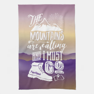 Mountains are Calling Must Go Your Name Typography Tea Towel