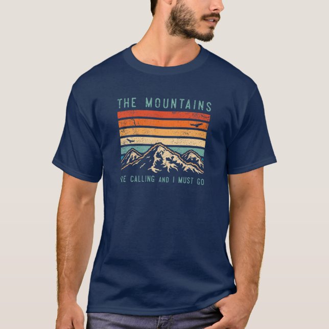 Mountains are Calling T-Shirt (Front)