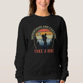Mountains Are Calling Wander Backpacking Outdoor H Sweatshirt