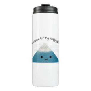 Mountains Are My Happy Place Thermal Tumbler