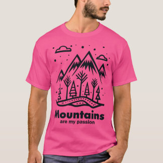 Mountains Are My Passion Active T-Shirt