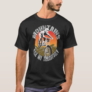 Mountains Are My Territory Cyclist Bike T-Shirt