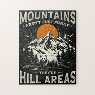 Mountains Aren't Funny They're Hill Areas Jigsaw Puzzle
